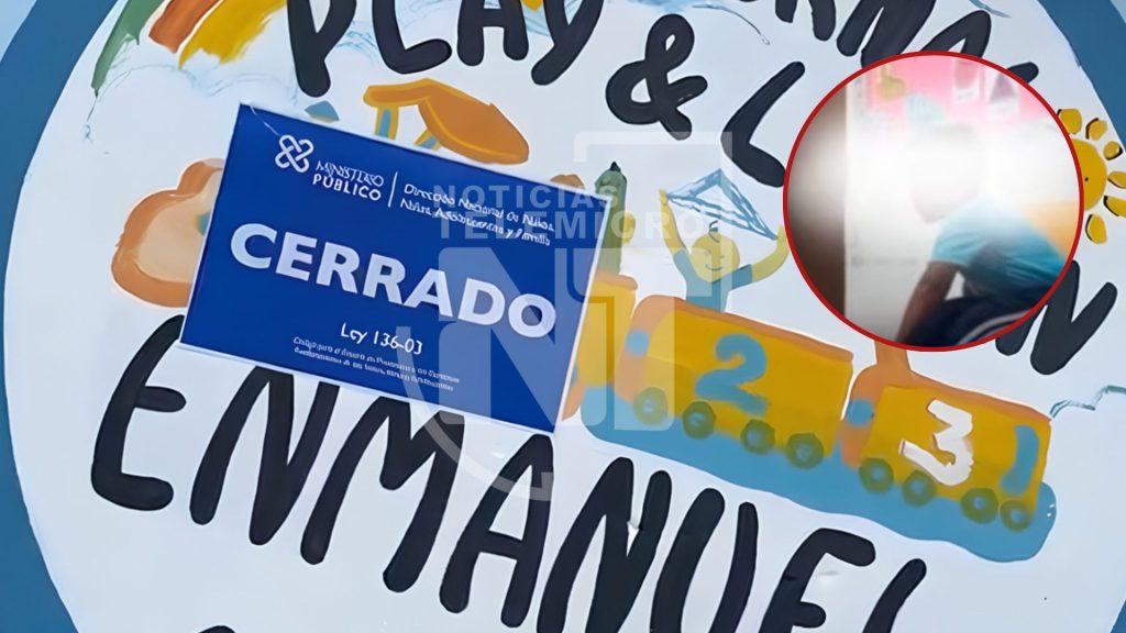 Cierran centro infantil en San Pedro de Macorís por denuncia de abusos contra niños