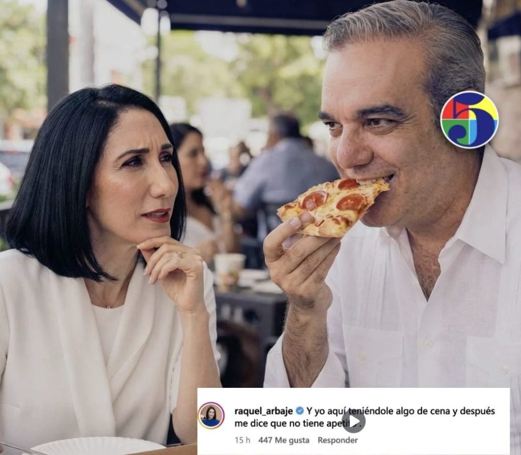 “Y yo aquí teniéndole algo de cena ”: la jocosa reacción de Raquel Arbaje tras ver a Abinader comer pizza